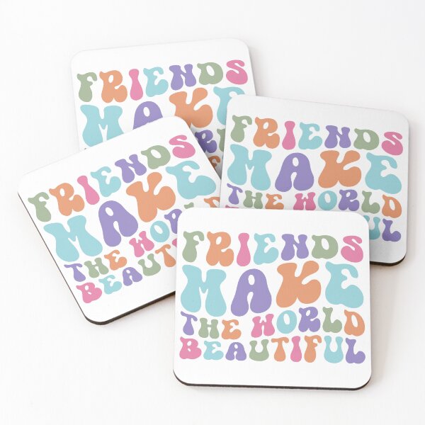 Item preview, Friends Make the World Beautiful – Friendship Quote designed and sold by artcultreone.