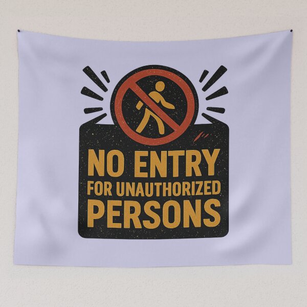 Item preview, "No Entry For Unauthorized Persons" designed and sold by iamdesigns14.