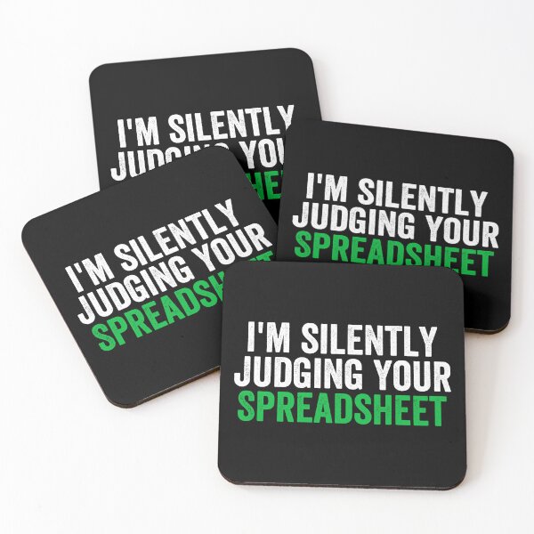 Item preview, I'm Silently Judging Your Spreadsheet, Funny Accountant designed and sold by Easy-Teezy.