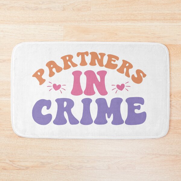 Item preview, Partners in Crime – Fun Best Friend & Adventure Quote designed and sold by artcultreone.
