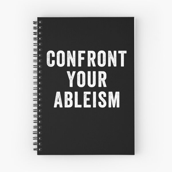 Item preview, Confront Your Ableism designed and sold by Easy-Teezy.