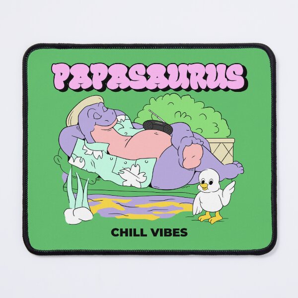 Item preview, Papasaurus Chill Vibes designed and sold by sydney-syder.