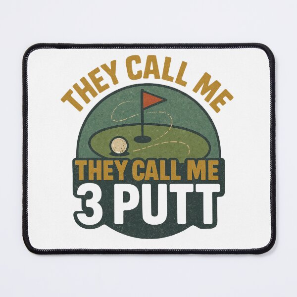Item preview, 3 Putt designed and sold by Daily Grind Gear.