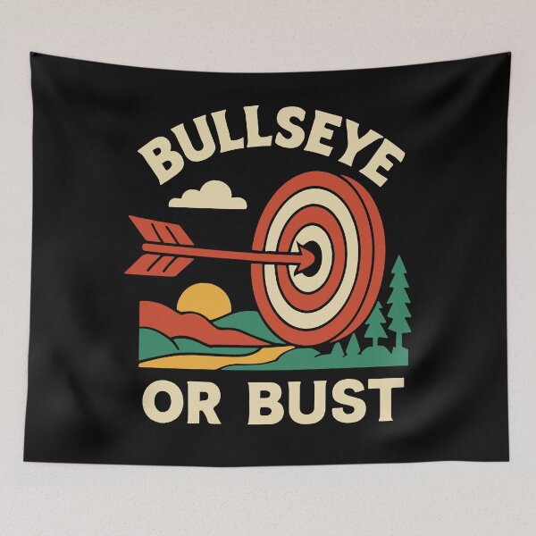 Item preview, Bullseye Or Bust Archery Bow Funny Archer designed and sold by LuminOrb.