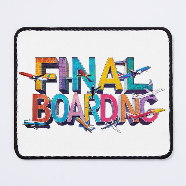 Item preview, Final Boarding, airport, journey designed and sold by RDproject.