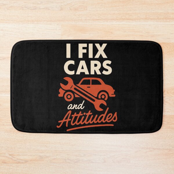 Item preview, I Fix Cars And Attitudes Mechanic Garage Funny designed and sold by LuminOrb.