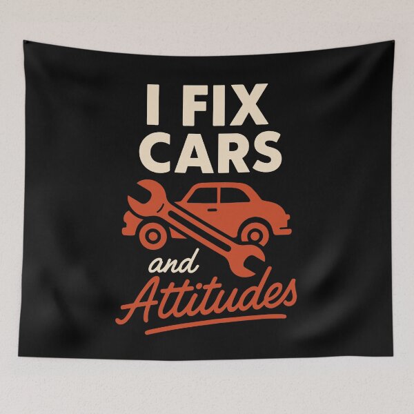 Item preview, I Fix Cars And Attitudes Mechanic Garage Funny designed and sold by LuminOrb.