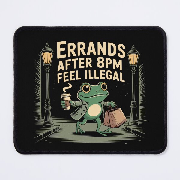 Item preview, Errands After 8pm Feel Illegal designed and sold by theartfulaspie.