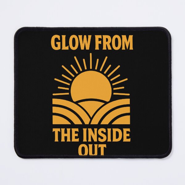 Item preview, Glow From The Inside Out Mindfulness Affirmation designed and sold by LuminOrb.