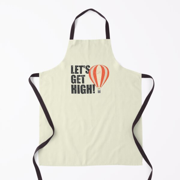 Item preview, Lets Get High Hot Air Balloon | Fly Ballooning designed and sold by JFFStore.