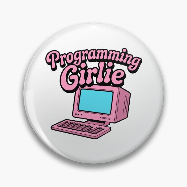 Item preview, Programming Girlie! Pink Girls Who Code designed and sold by PMCreative.