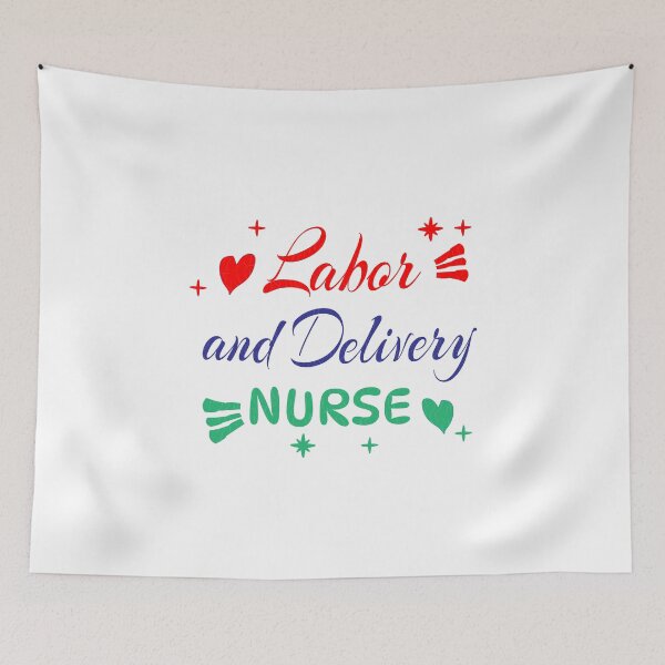 Item preview, Labor and Delivery Nurse designed and sold by mer-ONE.