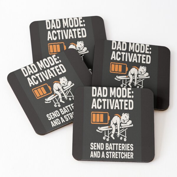 Item preview, Dad Mode Activated – Send Batteries and a Stretcher (Funny Parenting Design)   designed and sold by Gazmerch.
