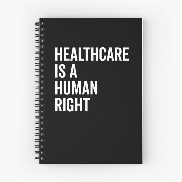 Item preview, Healthcare is a Human Right designed and sold by Frank Ring.