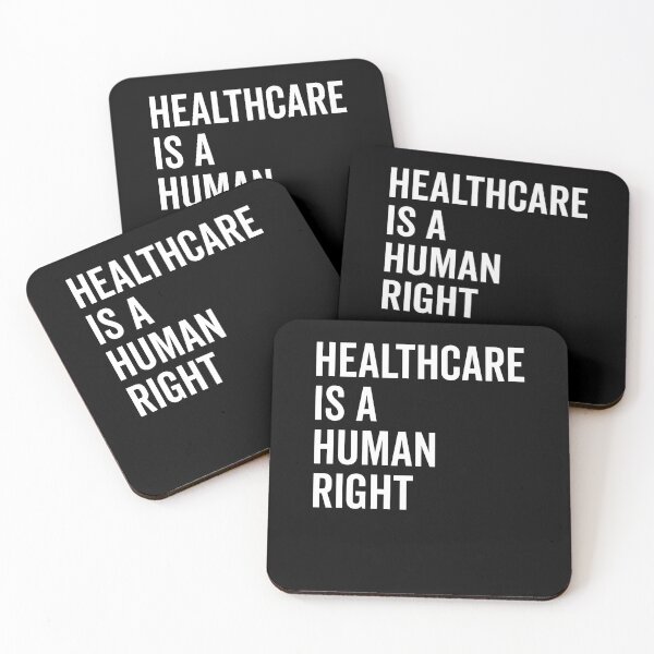Item preview, Healthcare is a Human Right designed and sold by Frank Ring.