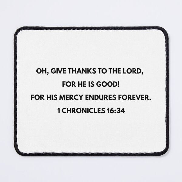 Item preview, 1 Chronicles 16:34 designed and sold by esha charles.