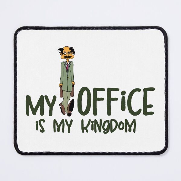 Item preview, My office is my kingdom designed and sold by ZeberForever.