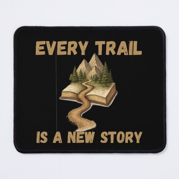 Item preview, Every Trail Is a New Story – Retro Adventure Hiking Vibes designed and sold by Gravly.