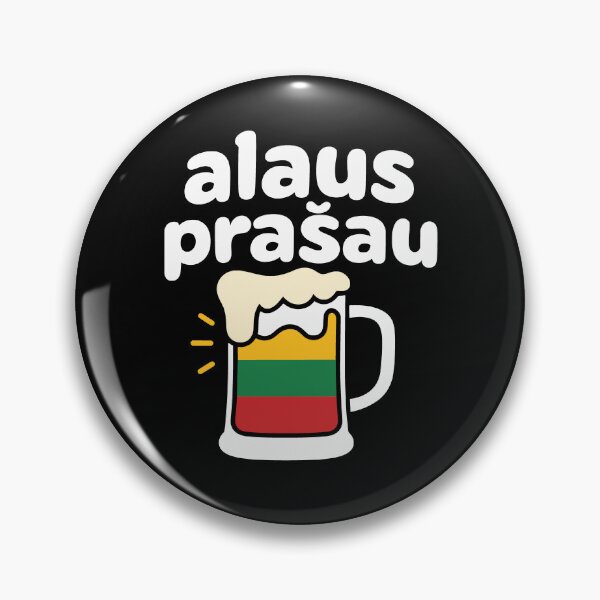 Item preview, Alaus Prašau Beer Please Lithuania Flag designed and sold by JackCurtis1991.