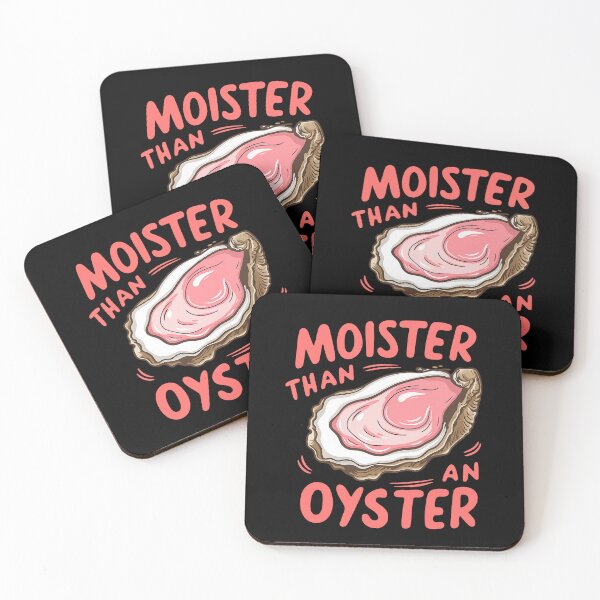 Item preview, Moister Than An Oyster, Retro Funny, Unique Humor, Cool, Trendy Casual, Funny designed and sold by toongstudio.