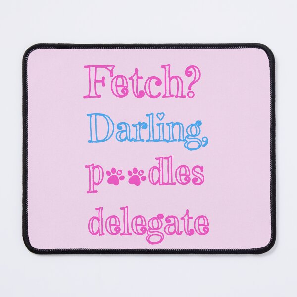 Item preview, Poodle Funny Quote Dog Owner Mom Dad Birthday Christmas Gift Coquette Art designed and sold by AImazeD.