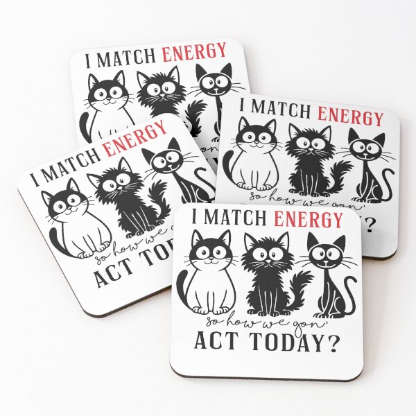 Item preview, I Match Energy Funny Cat Attitude Design Gifts designed and sold by Maniutek.