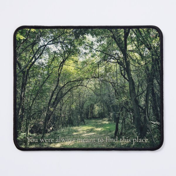 Item preview, You Were Always Meant to Find This Place designed and sold by Dynahgrl.