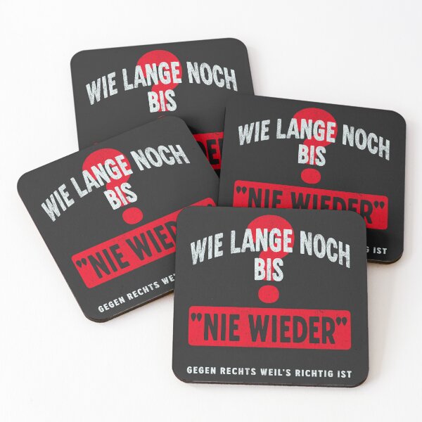 Artikelvorschau, Wie lange noch bis "Nie wieder"? – Gegen Rechts weil's richtig ist entworfen und verkauft von VariousGoodies.