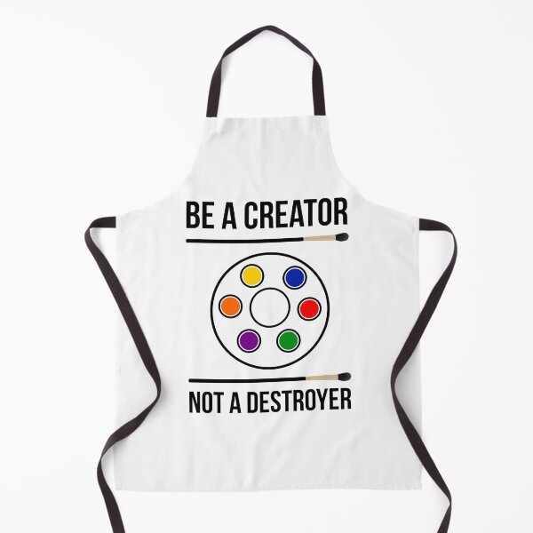Item preview, Be a creator not a destroyer  designed and sold by Rachel the Artist .