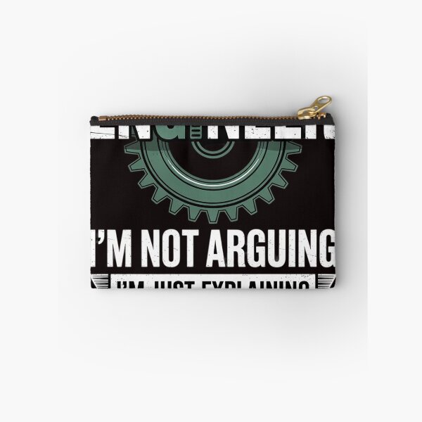 Item preview, Engineer I'm Not Arguing Engineering Quote Engineers designed and sold by sheenmi.