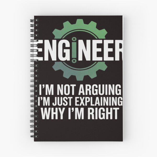 Item preview, Engineer I'm Not Arguing Engineering designed and sold by sheenmi.