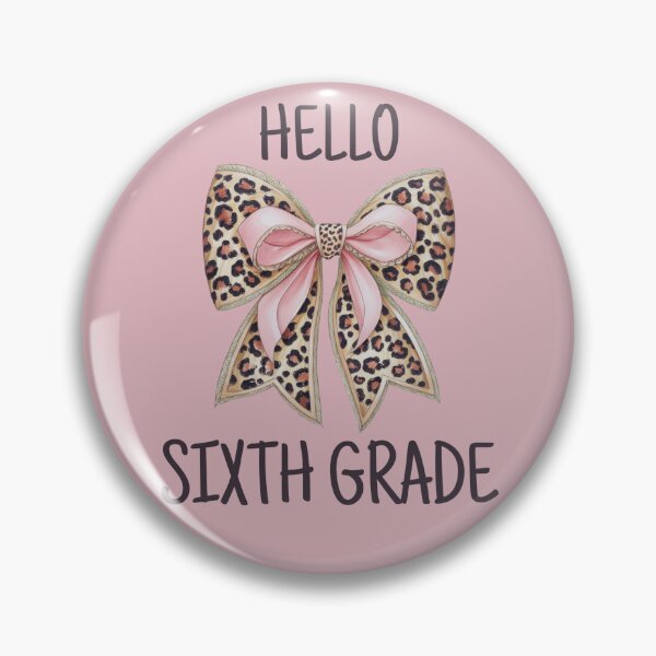 Item preview, Hello Sixth Grade Cute Bow designed and sold by Viikis.