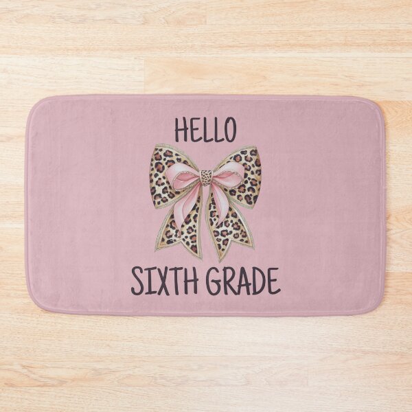 Item preview, Hello Sixth Grade Cute Bow designed and sold by Viikis.