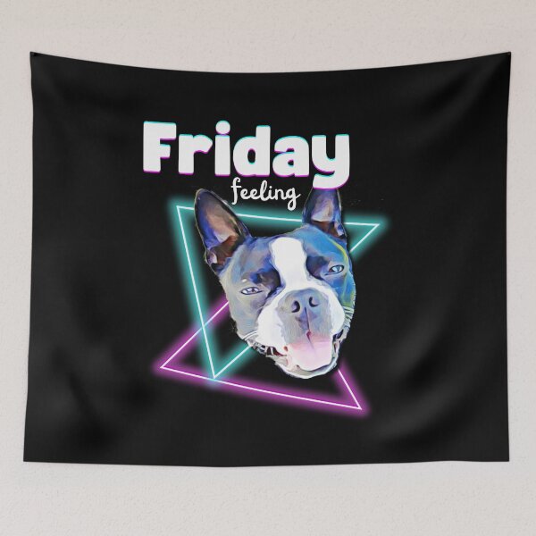 Item preview, Fun Friday Feeling Happy Boston Terrier Dog designed and sold by SunandShade.