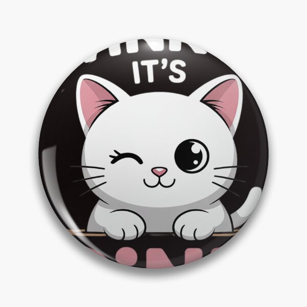 Item preview, Adult Humor Cute Cat Cool Pink Shocker Dirty Sex Quote designed and sold by sheenmi.