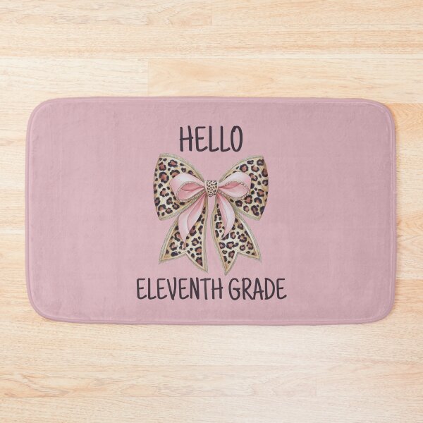 Item preview, Hello Eleventh Grade Cute Bow designed and sold by Viikis.