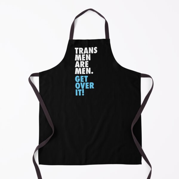 Item preview, Trans men are men... Get over it! designed and sold by lazarusheart.