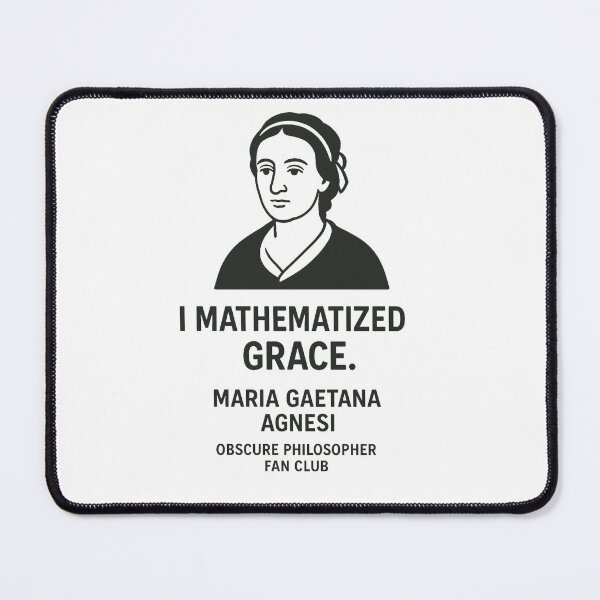 Item preview, Obscure Philosopher Fan Club: Maria Gaetana Agnesi designed and sold by Grand Illusions.