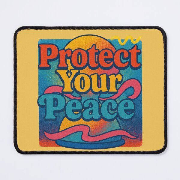 Item preview, Protect Your Peace Positive Vibes designed and sold by FrictionMaxxing.