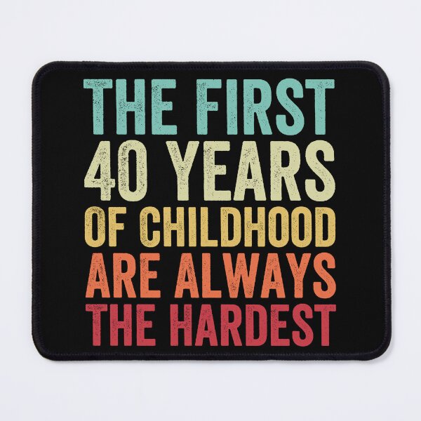 Item preview, The First 40 Years Are The Hardest - Funny 40th Birthday Gifts For Men & Women designed and sold by Easy-Teezy.