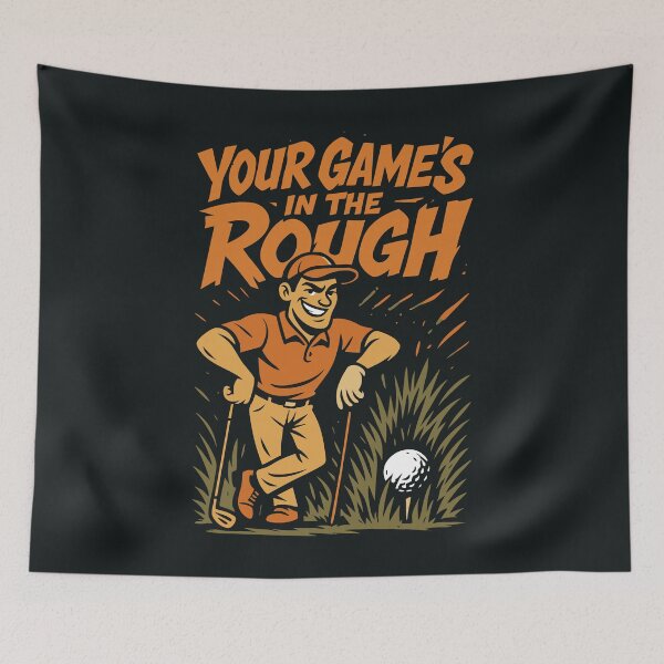 Item preview, your game's in the rough designed and sold by On Target Sports.