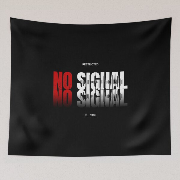Item preview, RESTRICTED – NO SIGNAL Design designed and sold by MP-GRAPHIXS.