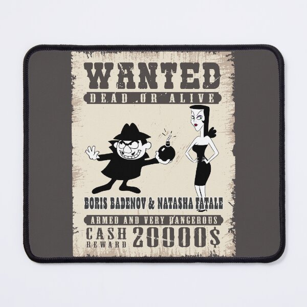 Item preview, Boris & Natasha Wanted Poster (Re-Release) designed and sold by Nomadic Spirit Studios.