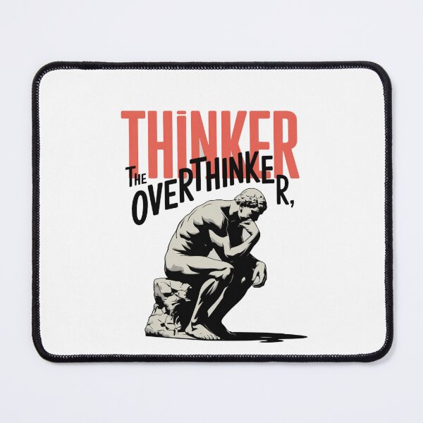 Item preview, Thinker The Overthinker – Funny Overthinking Humor Design designed and sold by martin max.