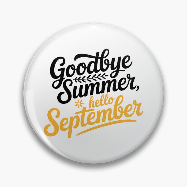 Item preview, Goodbye Summer Hello September Seasonal Typography designed and sold by Haji  Kamora.