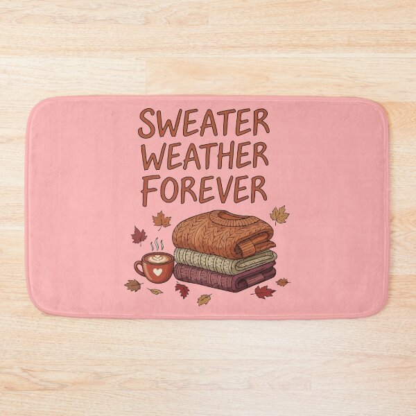 Item preview, Sweater Weather Forever designed and sold by Amir Faysal.