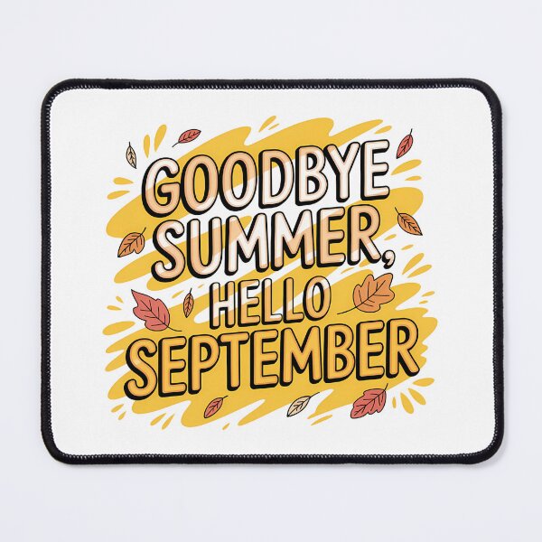 Item preview, Goodbye Summer Hello September Seasonal Typography designed and sold by Haji Kamora.
