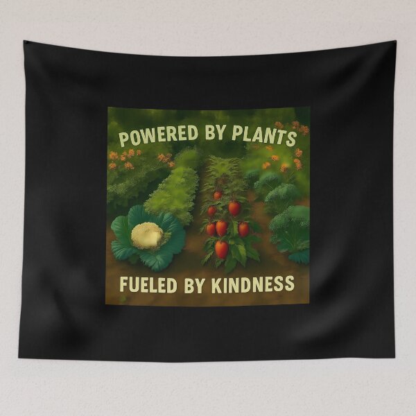 Item preview, Powered by Plants – Fueled by Kindness Garden designed and sold by Twittlefish.