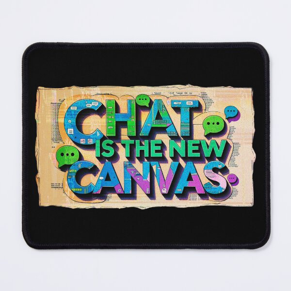 Item preview, AI. Chat is the new canvas. designed and sold by RDproject.