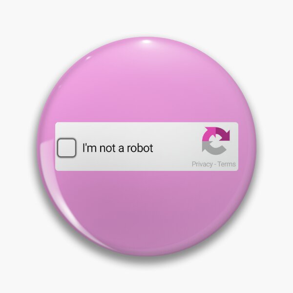 Item preview, I'm not a robot (Pink) designed and sold by aribluestein.